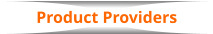 Product Providers