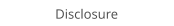 Disclosure