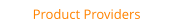 Product Providers