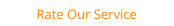 Rate Our Service