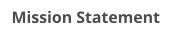 Mission Statement